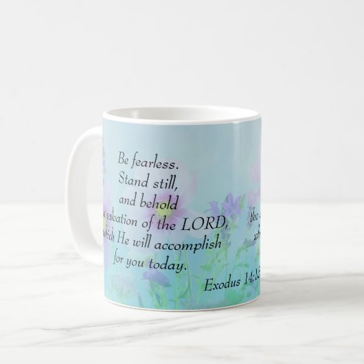 Sei furchtlos, Exodus 14 Kaffeetasse (Vorderseite Links)