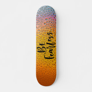 Sei furchtlos Hintergrund für Wasserfälle Skateboard