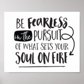 Sei furchtlos im Streben danach, was dein Soul Set Poster (Vorne)