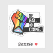 Sei Gay Do Crime Aufkleber (Blatt)