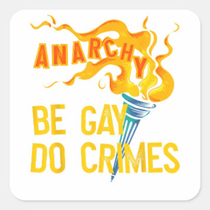 Sei Gay Do Crime LGBT Equality LGBTQ Gay Trans Rig Quadratischer Aufkleber