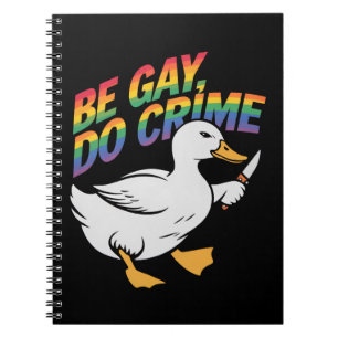 Sei Gay, Mach Verbrechen Lustige Gans Regenbogen S Notizblock