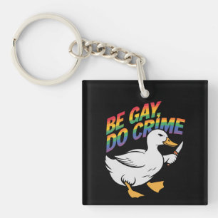 Sei Gay, Mach Verbrechen Lustige Gans Regenbogen S Schlüsselanhänger