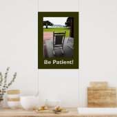Sei geduldig! poster (Küche)
