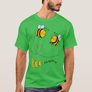Sei glücklich Bee happy Bee Lover Beekeeper Summer T-Shirt