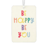 Sei glücklich, dass du bist autolufterfrischer (Rückseite)