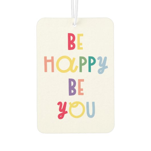 Sei glücklich, dass du bist autolufterfrischer (Rückseite)