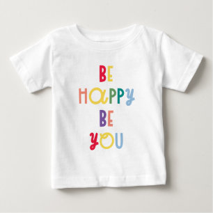 Sei glücklich, dass du bist baby t-shirt