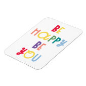 Sei glücklich, dass du bist magnet (Linke Seite)