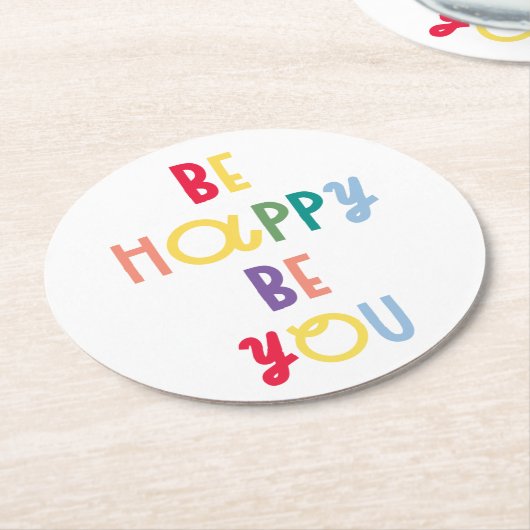 Sei glücklich, dass du bist runder pappuntersetzer (Angewinkelt)