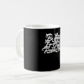 Sei glücklich, es treibt Leute verrückt Kaffeetasse (Vorderseite Links)