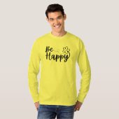 Sei glücklich Frühjahr Sommer T - Shirt (Vorne ganz)