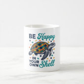 Sei glücklich in deinem eigenen Panzer-Schildkröte Kaffeetasse (Mittel)
