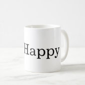 Sei glücklich kaffeetasse (VorderseiteRechts)