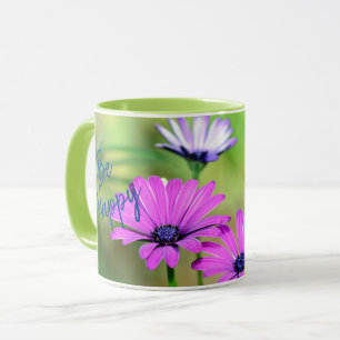 Sei glücklich mit Blumen und Namen Tasse