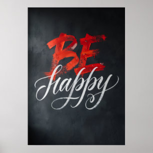 Sei glücklich rote weiße Typografie Motivationskun Poster