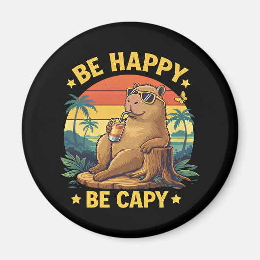 Sei glücklich, sei Capy - Capybara lustiger Meme Magnet (Vorne)