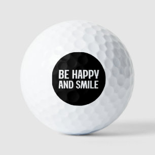 Sei glücklich und lächle golfball