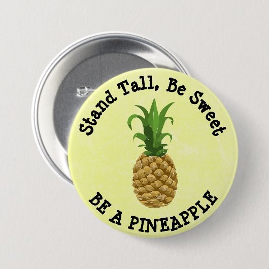 Sei groß, sei süß! Sei ein Ananas-Button Button (Vorne & Hinten)