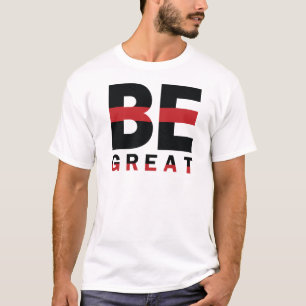 "Sei großartig" Motiv-Typografie – Schwarz & Rot T-Shirt