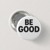 Sei gut Knopf Button (Vorne & Hinten)