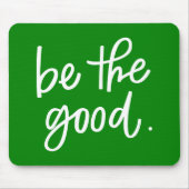 Sei gut mousepad (Vorne)