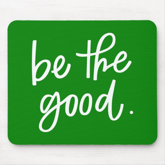 Sei gut mousepad (Vorne)