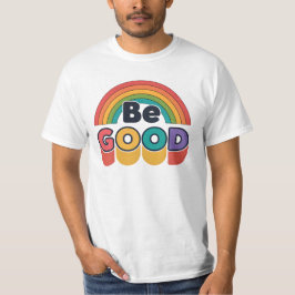 Sei gut T-Shirt