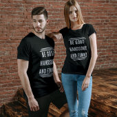 SEI GUT UND FUNNY T-Shirt