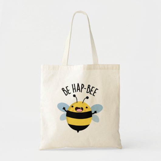 Sei Hap-bee Funny Bee Pun Tragetasche (Vorne)