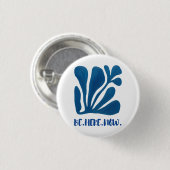 Sei Hier Jetzt Button (Vorne & Hinten)