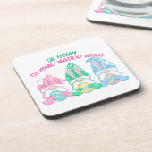 Sei Hoppy Gnome Materie Was auf einem Getränkeuntersetzer (Linke Seite)