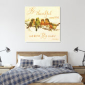 Sei Ihm dankbar und segne seinen Namen Leinwanddruck (Insitu (Schlafzimmer))
