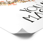 Sei immer du. Du bist ein Meisterwerk. Poster (Ecke)