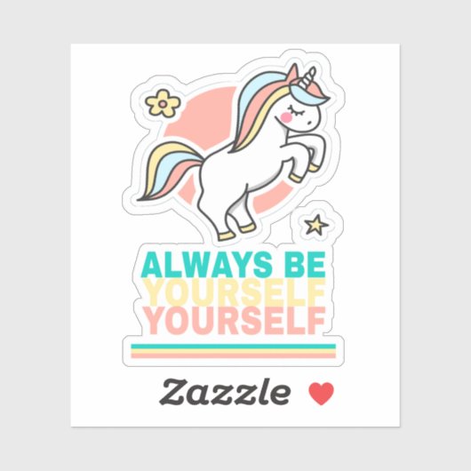 Sei immer du selbst aufkleber (Blatt)