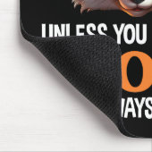 Sei immer du selbst, außer du kannst ein Fuchs sei Mousepad (Ecke)