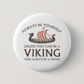 Sei immer du selbst button (Vorderseite)