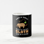 Sei immer du selbst, es sei denn, du kannst ein Fa Kaffeetasse (Mittel)