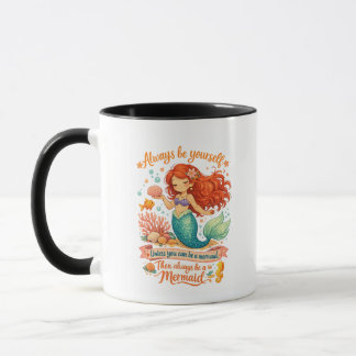 Sei immer du selbst, es sei denn, du kannst eine M Tasse
