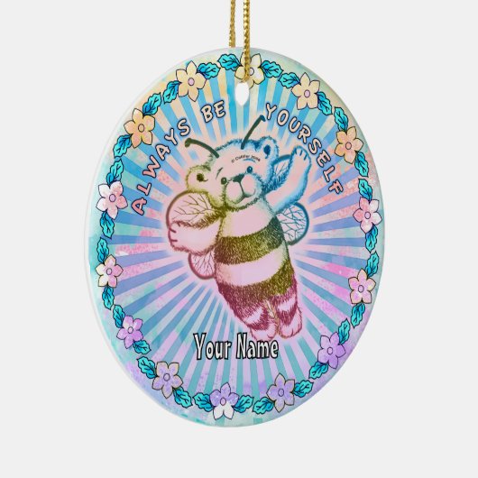 Sei immer du selbst keramik ornament (Rechts)