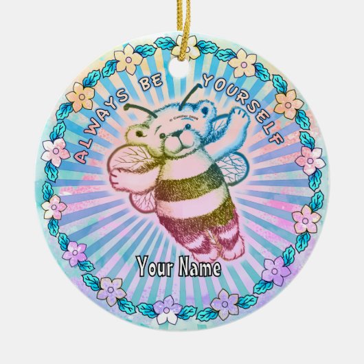 Sei immer du selbst keramik ornament (Vorne)