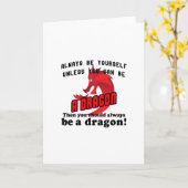 Sei immer ein Drache Karte (Gelbe Blume)