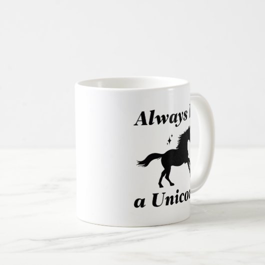 Sei immer ein Einhorn Kaffeetasse (VorderseiteRechts)