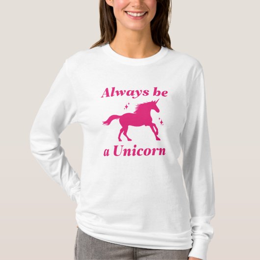 Sei immer ein Einhorn T-Shirt (Vorderseite)