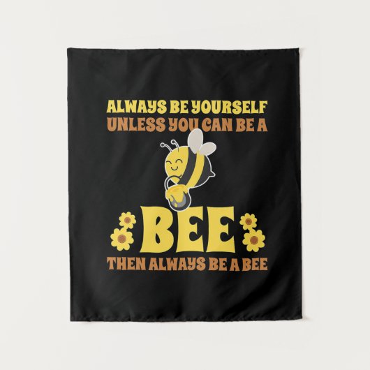 Sei immer eine Biene Wandteppich (Vorderseite)