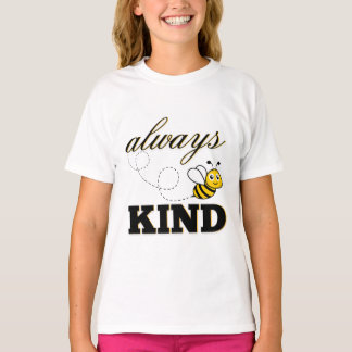 "Sei immer freundlich" T - Shirt
