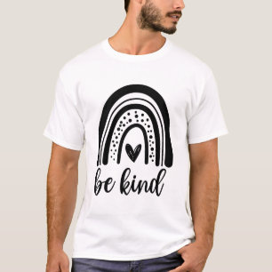 Sei Immer Freundlich T-Shirt – Positive Botschaft