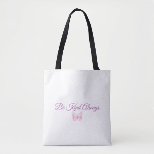 Sei Immer Freundlich 💖 Tasche (Vorderseite)
