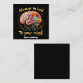 Sei immer freundlich zu deinem Geist und wähle Fre Quadratische Visitenkarte (Vorne/Hinten)