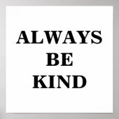 Sei immer freundliches Poster (Vorne)